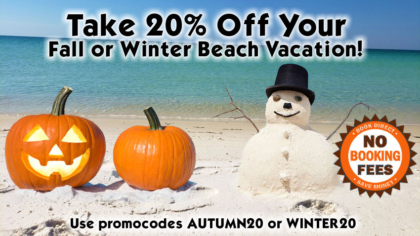 Take 20% off your Fall or Winter Beach Vacation